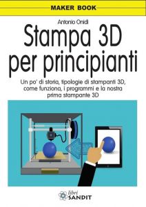 Stampa 3D per principianti